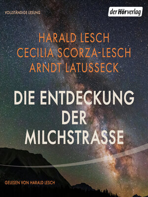 cover image of Die Entdeckung der Milchstraße